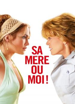 Sa mère ou moi ! flemmix