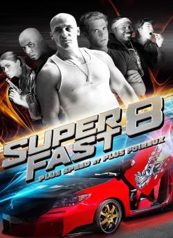 Superfast 8 flemmix