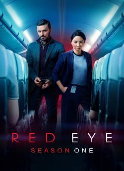 Red Eye - Saison 1 flemmix