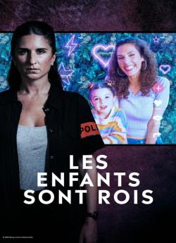 Les Enfants Sont Rois - Saison 1 flemmix