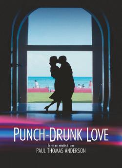 Punch-drunk love - Ivre d'amour flemmix