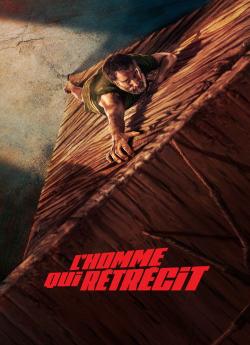 L'Homme qui Rétrécit wiflix