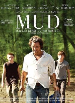 Mud - Sur les rives du Mississippi flemmix