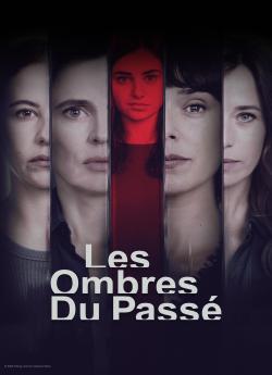 Les ombres du passé - Saison 1 flemmix