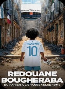 Redouane Bougheraba: Du Panier à l'Orange Vélodrome flemmix