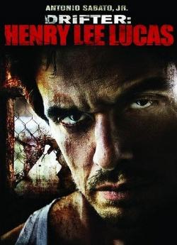 Drifter: Henry Lee Lucas flemmix