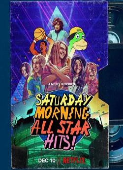 Saturday Morning All Star Hits! - Saison 1 flemmix