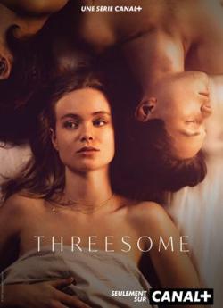Threesome (2022) - Saison 1 flemmix