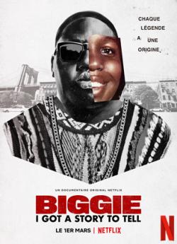 Biggie: I Got a Story to Tell flemmix