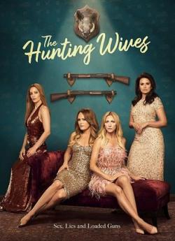 The Hunting Wives - Saison 1 flemmix