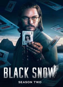 Black Snow - Saison 2 flemmix