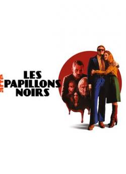 Les Papillons noirs - Saison 1 flemmix