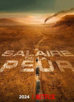 Le salaire de la peur flemmix