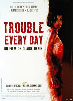 Trouble Every Day flemmix