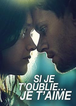 Si je t'oublie... je t'aime flemmix