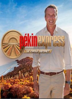 Pékin Express - le choix secret - Saison 17 flemmix