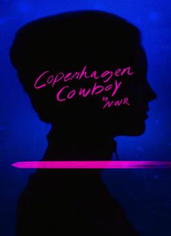 Copenhagen Cowboy - Saison 1 flemmix