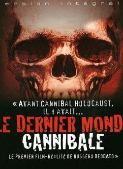 Le Dernier Monde Cannibale flemmix