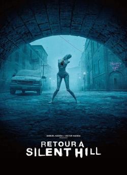 Retour à Silent Hill wiflix