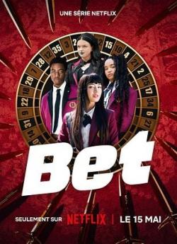 Bet - Saison 1 flemmix