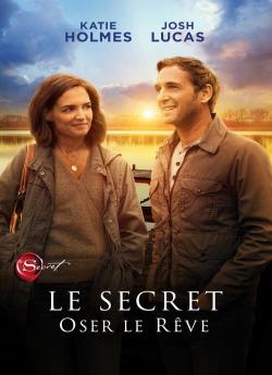 Le secret : Oser le rêve flemmix