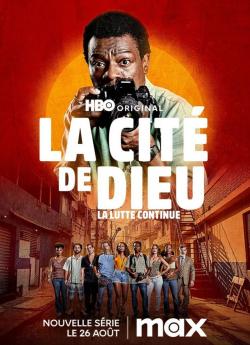 La Cité de Dieu : La Lutte Continue - Saison 1 flemmix