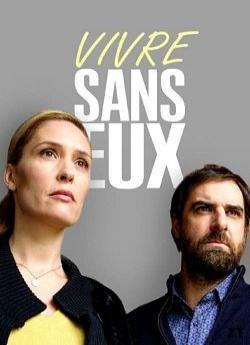Vivre sans eux flemmix