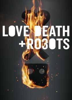 Love, Death + Robots - Saison 4 flemmix