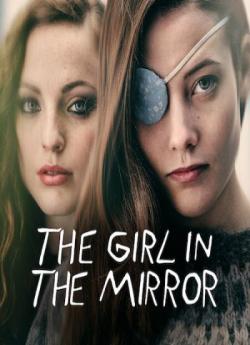 The Girl in the Mirror - Saison 1 flemmix
