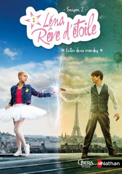 Léna Rêve d'étoile - Saison 2 flemmix
