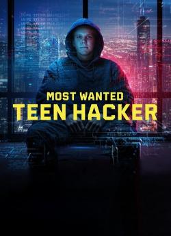 Most Wanted: Teen Hacker- Saison 1 flemmix