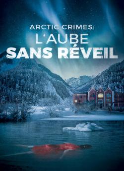 Arctic crimes : L'aube sans réveil flemmix