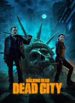 The Walking Dead : Dead City - Saison 1 flemmix