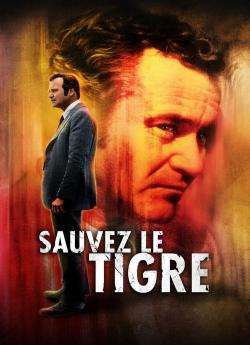 Sauvez le tigre wiflix