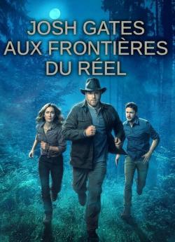 Josh Gates aux frontières du réel - Saison 10 flemmix
