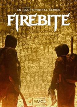 Firebite - Saison 1 flemmix
