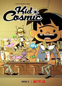 Kid Cosmic - Saison 01 flemmix
