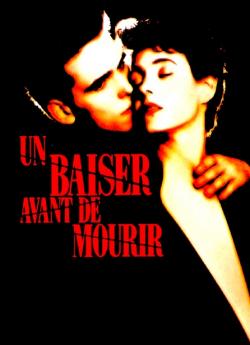 Un Baiser avant de Mourir flemmix