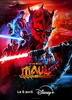 Star Wars : Maul - Seigneur de l'ombre - Saison 1 wiflix