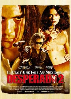 Desperado 2 - Il était une fois au Mexique flemmix