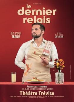 Benjamin Tranié - Le dernier relais flemmix