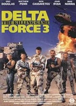 Delta Force 3: The Killing Game wiflix