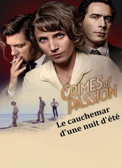 Crimes of Passion: le cauchemar d'une nuit d'été flemmix