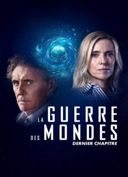 La Guerre des Mondes (Canal+) - Saison 3 wiflix