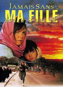 Jamais sans ma fille flemmix