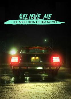 Believe Me : Enlevée par un tueur flemmix