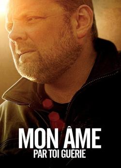 Mon âme par toi guérie wiflix
