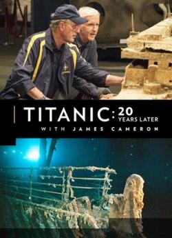Titanic: 20 ans après avec James Cameron flemmix