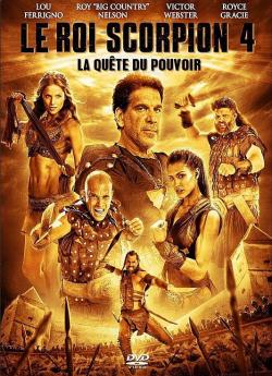 Le Roi Scorpion 4 : La Quête du pouvoir flemmix