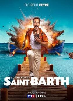 Commandant Saint-Barth - Saison 1 flemmix